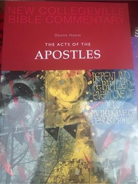 The Acts of the Apostles - New Collegeville Bible Commentary